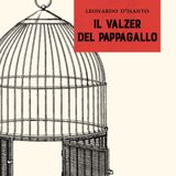 Leonardo D'Isanto "Il valzer del pappagallo"