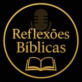 Reflexões Bíblicas