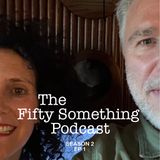 The Fifty Something Podcast Season 2 Ep 1 - Introducing Benita Matofska