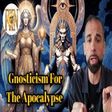 Gnosticism for the Apocalypse, Tripartite Reality, Archons, Angels & Egregores | Joseph Phipps