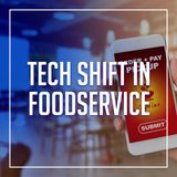 115. Tech Shift in Foodservice | Restaurant Recovery Series