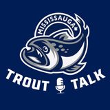 Trout Talk - Epi 32 - James Richmond Playoff Edition