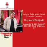 Canada's Got Talent: Season Two: Special 9: Raymond Salgado