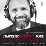 022 - Le sfide della Consulenza finanziaria 2.0 - Diventare Consulente Patrimoniale - Intervista a Massimo Perini