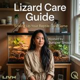 Lizard Care Guide - Discover the secrets to thriving reptiles with Juniper Snout