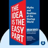 THE IDEA IS THE EASY PART