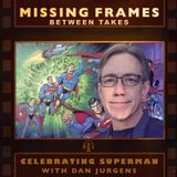 Celebrating Superman with Dan Jurgens