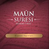 Maûn suresi