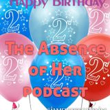 Episode 34 - Happy 2nd Birthday!!