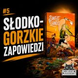 Big Box Podcast #5 | Czy Sweet Lands uratowało ogłoszenia Czacha Games?