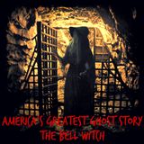 America's Greatest Ghost Story: The Bell Witch