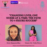 "Changing Lives, One Nurse at a Time: The Path to 7-Figure Success"