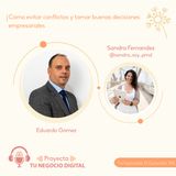 Cómo evitar conflictos y tomar buenas decisiones empresariales