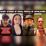 The Feral People Stalked Us Deep in Appalachia | Horror Stories