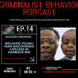 Mystery Deepens: Beloved Young Man Discovered Lifeless in Garbage Bin-Episode 14