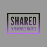 Episode 1 - Shared Experiences Matter trailer