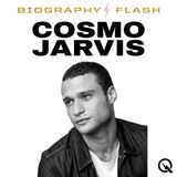 Cosmo Jarvis Biography Flash Trailer: The Wildly Unconventional Rise You Need to Hear