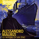 Alessandro Maurizi "Gli invisibili di San Zeno"