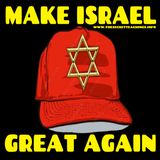 Make Israel Great Again (10/14/24)