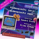 Stagione 4 - Episodio 12 - Videogiochi ieri, Videogiochi oggi Giugno 2025