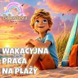 Wakacyjna Praca Na Plazy