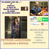 In Radio con me - Intervista a Patrizia Laquidara 22-09-2021