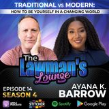 Traditional vs Modern: How to be Yourself in a Changing World with Ayana Barrow