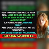 Omas Frage nach 1.500 Dollar entlarvte meine Familie beim Abendessen