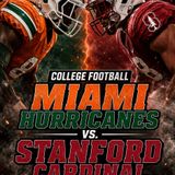 College Football Miami vs Stanford: Preview and Prediction