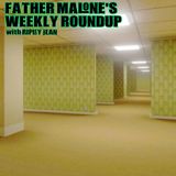 Father Malone's Weekly Roundup - Backrooms (2026), Masters of the Universe (2026)