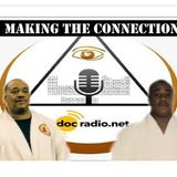 Making the Connection Soke Haisan Kaleak&Shihan Farouk Gibbs