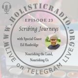 Ep23 | Nourishing the Land, Nourishing Us.