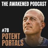Potent Portals: Megaliths, Circle Stones, Dolmens, Crop Circles, Battery Stones, Serpent Currents, Giants, & The Otherworld w/ Freddy Silva