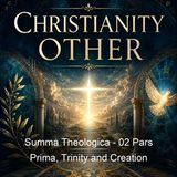 Summa Theologica - 02 Pars Prima Trinity and Creation - Saint Thomas Aquinas - Part 2