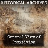 33 - General View of Positivism by Auguste Comte