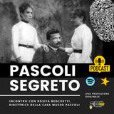 Pascoli segreto - Incontro con Rosita Boschetti