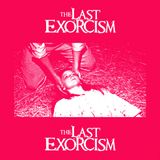 72 - The Last Exorcism (2010) with Joey