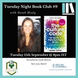 Tuesday Night Book Club #9 - Sarah Healy - The Culture Code