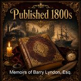 Memoirs of Barry Lyndon Esq - William Makepeace Thackeray