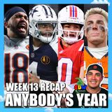 NFL Week 13 Recap: Anybody's Year
