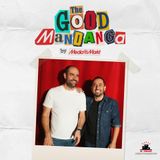THE GOOD MANDANGA | Javi Sancho y Daniel Fez