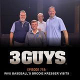 3 Guys Before The Game - WVU Baseball Player Brodie Kresser Visits (Episode 717)