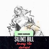 Silent Hill Among the damned - Comic narrado