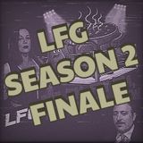 LFG SEASON 2 FINAL (Wrestling Stew 10.15.25)w/ @LuFisto