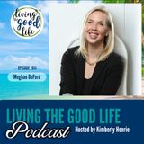 LTGL2611-Building a Life That Feels Like Yours with MeghanDeford