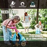 NUESTRO OXÍGENO Reciclaje, otro nombre de la conservación