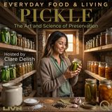 Pickle - Dive into the brine with Clare Delish