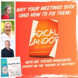 Why Your Meetings Suck (And How to Fix Them): Insights from Dr. Steven Rogelberg 6 | 37