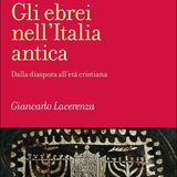 Giancarlo Lacerenza "Gli ebrei nell'Italia antica"