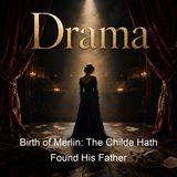 Birth of Merlin The Childe Hath Found His Father - William Rowley William Shakespeare